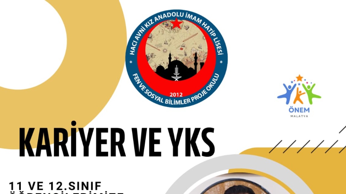 ÖNEM PROJESİ KAPSAMINDA KARİYER VE YKS